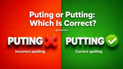 Puting or Putting: Which Is Correct?