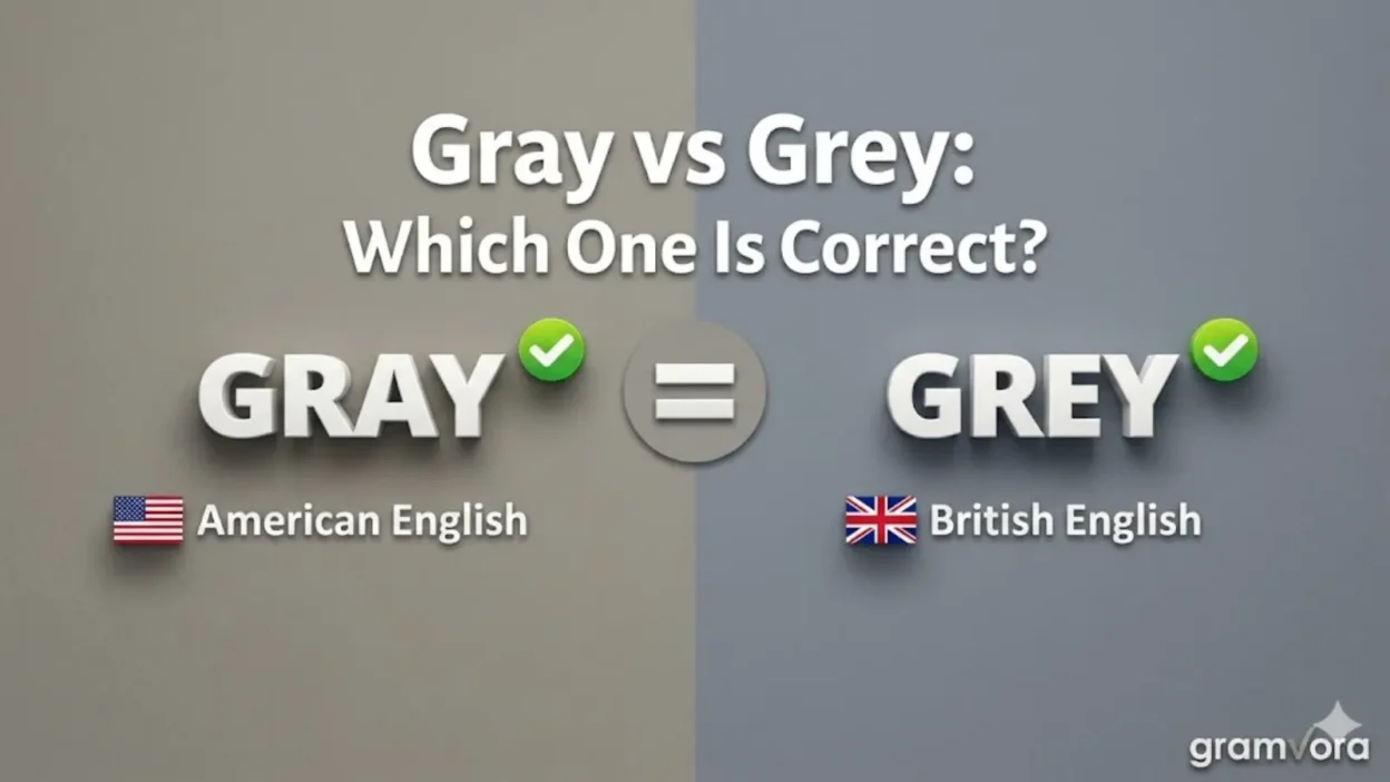 Gray vs Grey: Which One Is Correct?