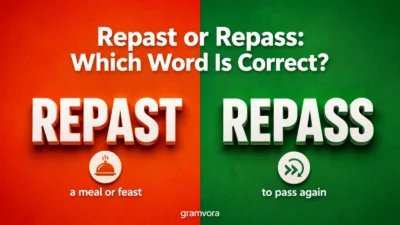 Repast or Repass: Which Word Is Correct?