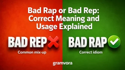 Bad Rap or Bad Rep: Correct Meaning and Usage Explained